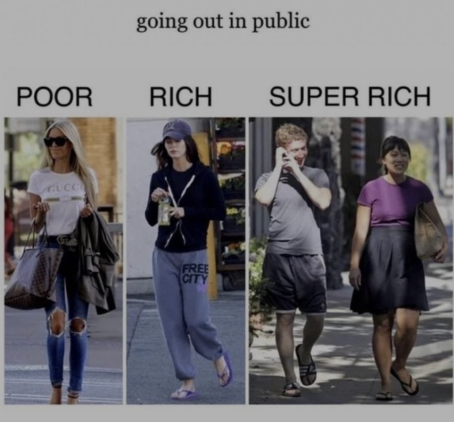 The difference between poor and rich people's clothes of the rich.jpg
