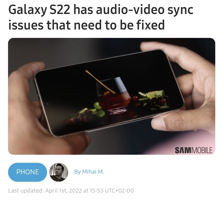 Galaxy S22 オーディオ-ビデオシンク問題が発見